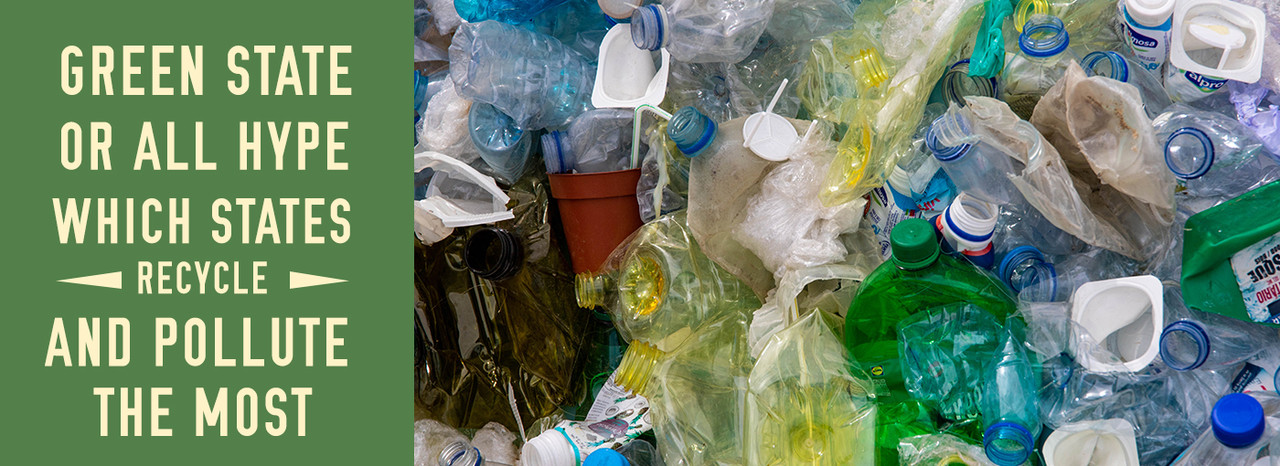 Green State or All Hype? Which States Recycle and Pollute the Most