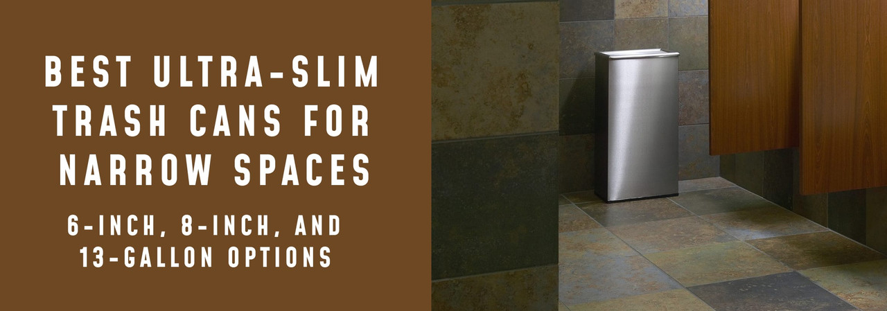 Best Ultra-Slim Trash Cans for Narrow Spaces: 6-Inch, 8-Inch, and 13-Gallon Options