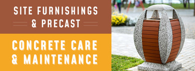 How to ​Maintain Site Furnishing & Precast Concrete Trash Cans