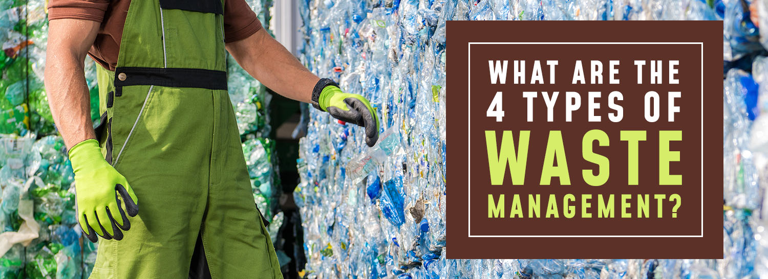 What Are The 4 Types Of Waste Management Trash Cans Unlimited what-are-the-4-types-of-waste-management-trash-cans-unlimited