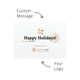 A promotional card with a white background, featuring a festive design, and space for custom messages and logos.