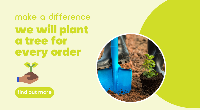 we will plant a tree for every order 