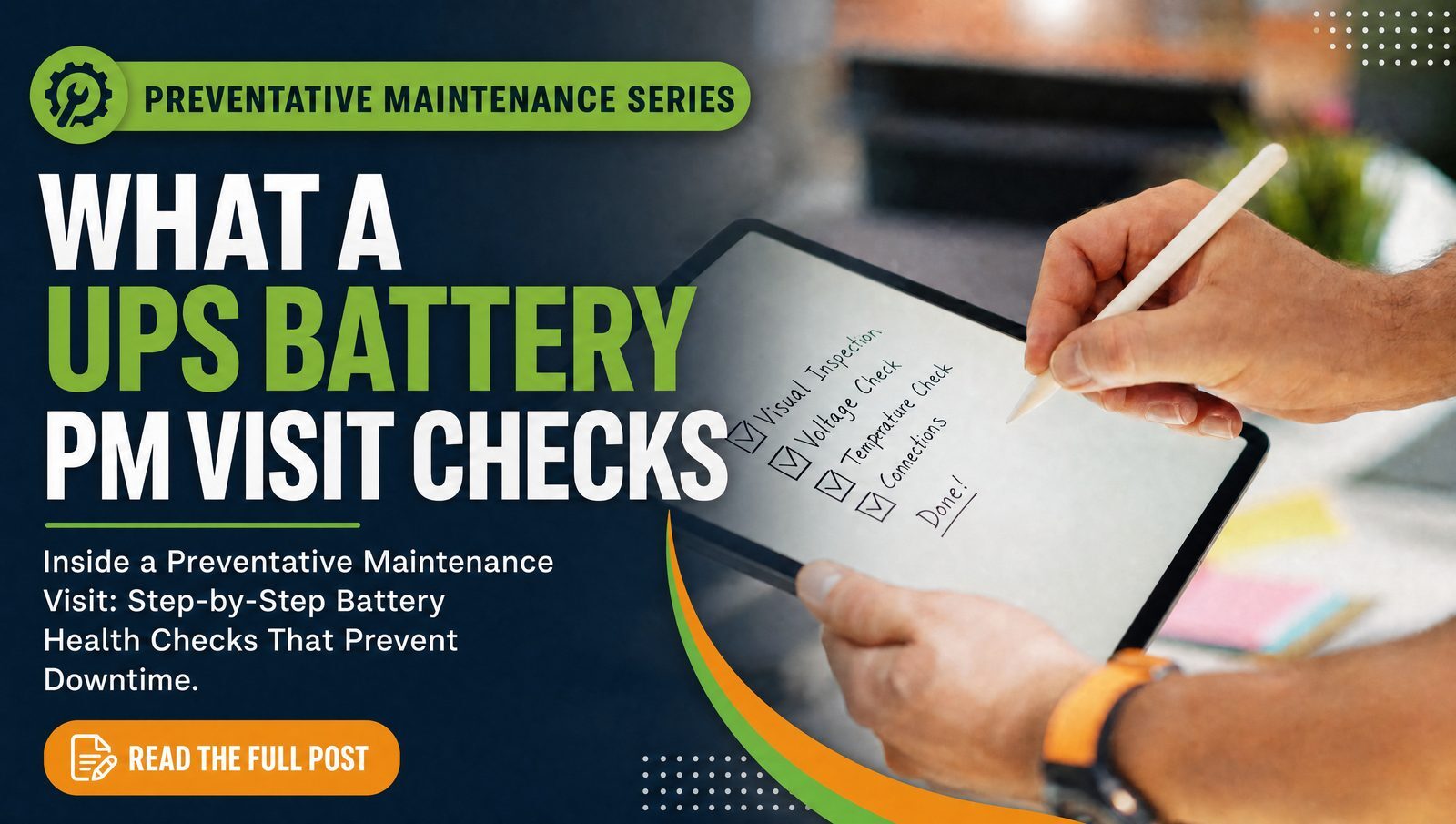Checking off a UPS battery maintenance checklist on a tablet during a PM visit