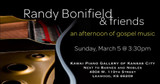 Free Event: ​Randy Bonifield & Friends - An Afternoon Of Gospel Music