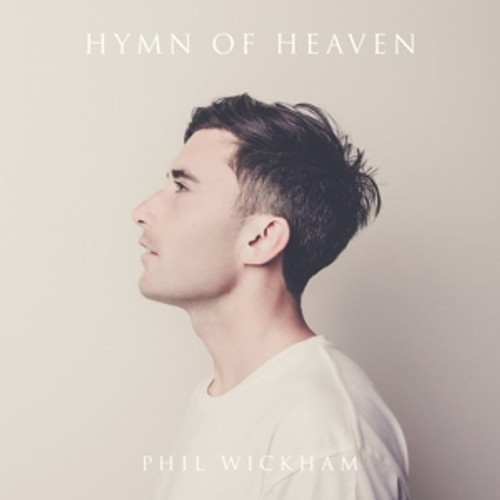 Phil Wickham: Hymn Of Heaven  CD