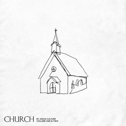 Jesus Culture: Church (Vol 1 + 2)