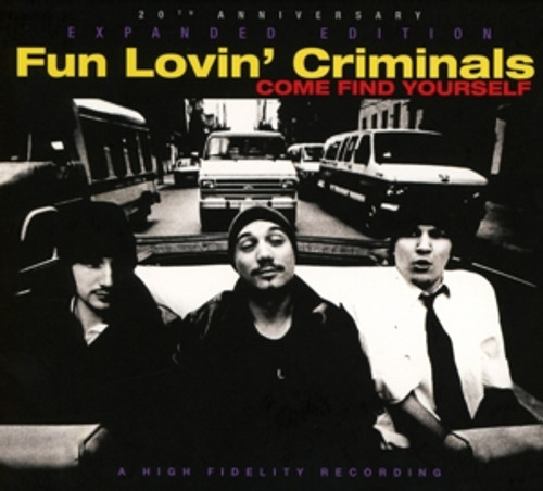 Fun Lovin´ Criminals: Come Find Yourself 3-CD
