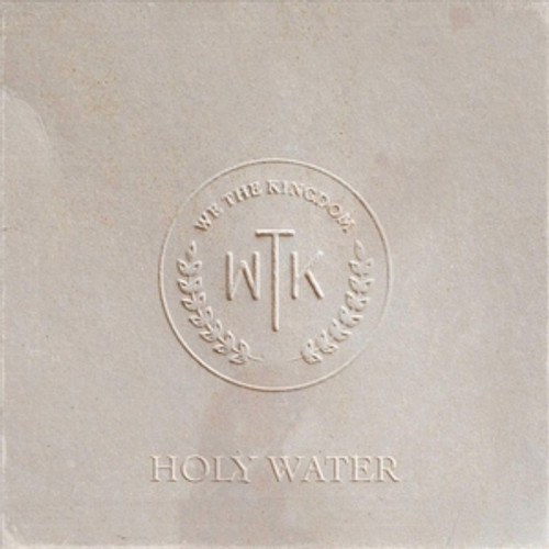 We The Kingdom: Holy Water CD