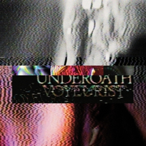 Underoath: Voyerist