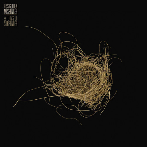Hiss Golden Messenger: Terms Of Surrender LP