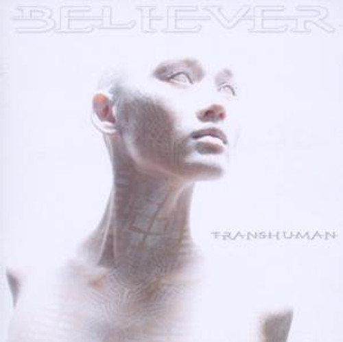 Believer: Transhuman CD