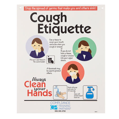 Cough Etiquette Sign Cough Etiquette Sign, 9 x 11