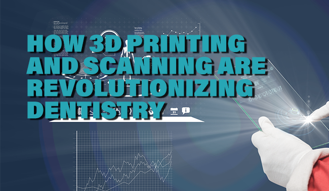 The Future of Dental Imaging: How 3D Printing and Scanning Are ...