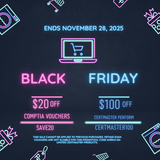 Black Friday Deals Are Here: Save on CompTIA Vouchers & Training!