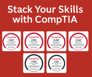 Advance Your IT Career with CompTIA Stackable Certifications