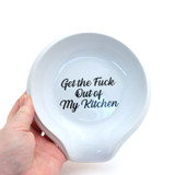 Get The F Out of My Kitchen Spoon Rest, mature language, funny gift for cook