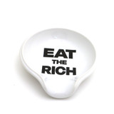Eat the Rich Spoon rest, political gifts, anti-oligarchy