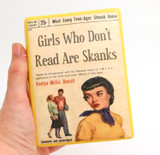 Girls Who Don't Read are Skanks Book Pencil Holder, decoupaged, Vase