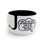 Yarn Bowl, World Domination Crochet, funny ceramic yarn bowl crochet gift