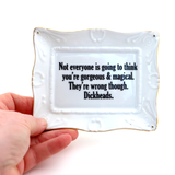 Porcelain tray with gold rim, Gorgeous and Magical, Funny decor