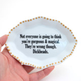 Porcelain tray with gold rim, Gorgeous and Magical, Funny decor