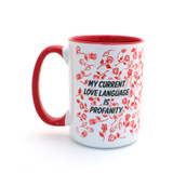 Sending Love mug, funny Valentines Day mug, mature language 15 oz. mug