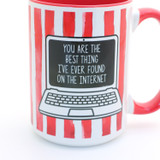 Best Thing on the Internet mug, 15 oz, funny mug