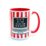 Best Thing on the Internet mug, 15 oz, funny mug