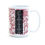 My Most Favorite Probably mug, 15 oz, funny mug