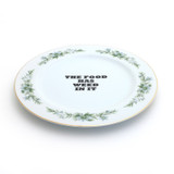 The Food Has Weed In It upcycled vintage plate