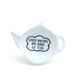 Steep Dreams are made of Teas teabag holder, teapot shaped tea bag dish
