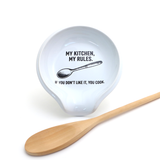 My Kitchen My Rules Spoon rest, funny gift Mom, cooking