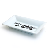 Not enough Sage for this Sh*t Flared Rim Tray, witchy gift, funny celestial decor Tray