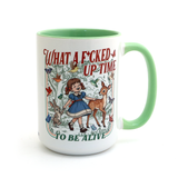 What an F'd Up Time to Be Alive Mug, 15oz