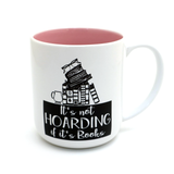It's Not Hoarding if it's Books mug