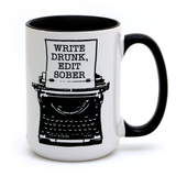 Write Drunk Edit Sober Writers 15oz Mug