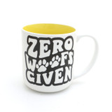 Dog Mug, zero Woofs Given, funny gift for dog lover