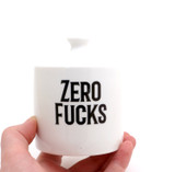 Zero F*cks Sugar Bowl, mature humor, funny novelty gift