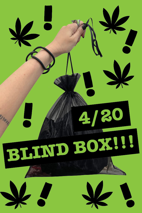 4/20 Blind Box!