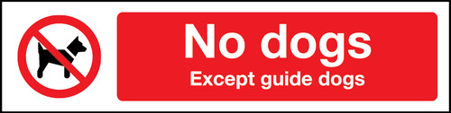 No Dogs Except Guide Dogs PVC Sign (200 x 50mm)