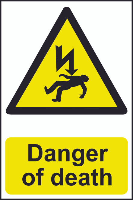 Danger Of Death Sign (200 x 300mm)