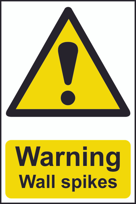 Warning Wall Spikes PVC Sign (200 x 300mm)