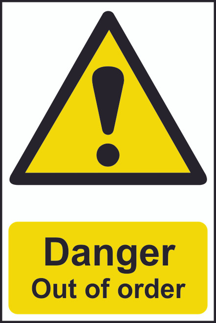 Danger Out Of Order PVC Sign (200 x 300mm)