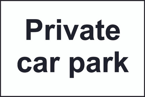 Private Car Park Sign (200 x 300mm)