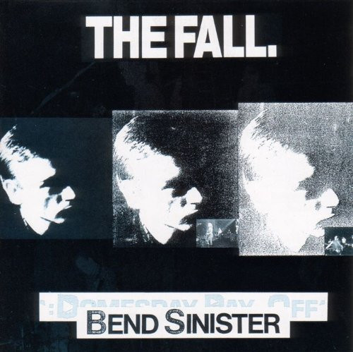 The Fall - Bend Sinister - The Domesday Pay-Off Triad - PLUS (Vinyl)