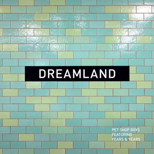 Pet Shop Boys - Dreamland (Vinyl)