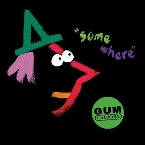 Gum Country - Somewhere (Vinyl)