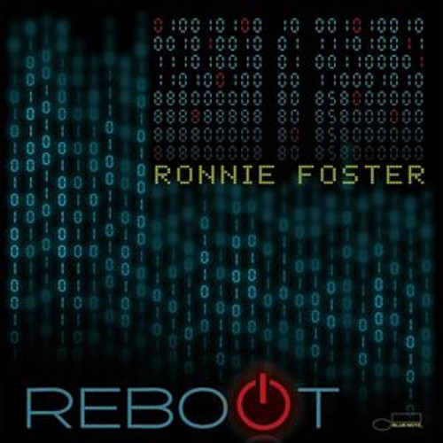 Ronnie Foster - Reboot (CD ALBUM (1 DISC))