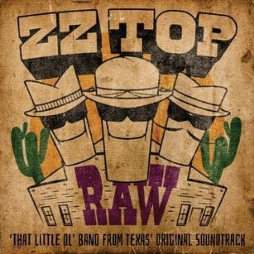 Zz Top - Raw (‘That Little Ol' Band From Texas’ Original Soundtrack) (LP)