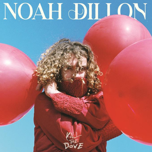 Noah Dillon - Kill The Dove (VINYL ALBUM Pink LP VINYL ALBUM)